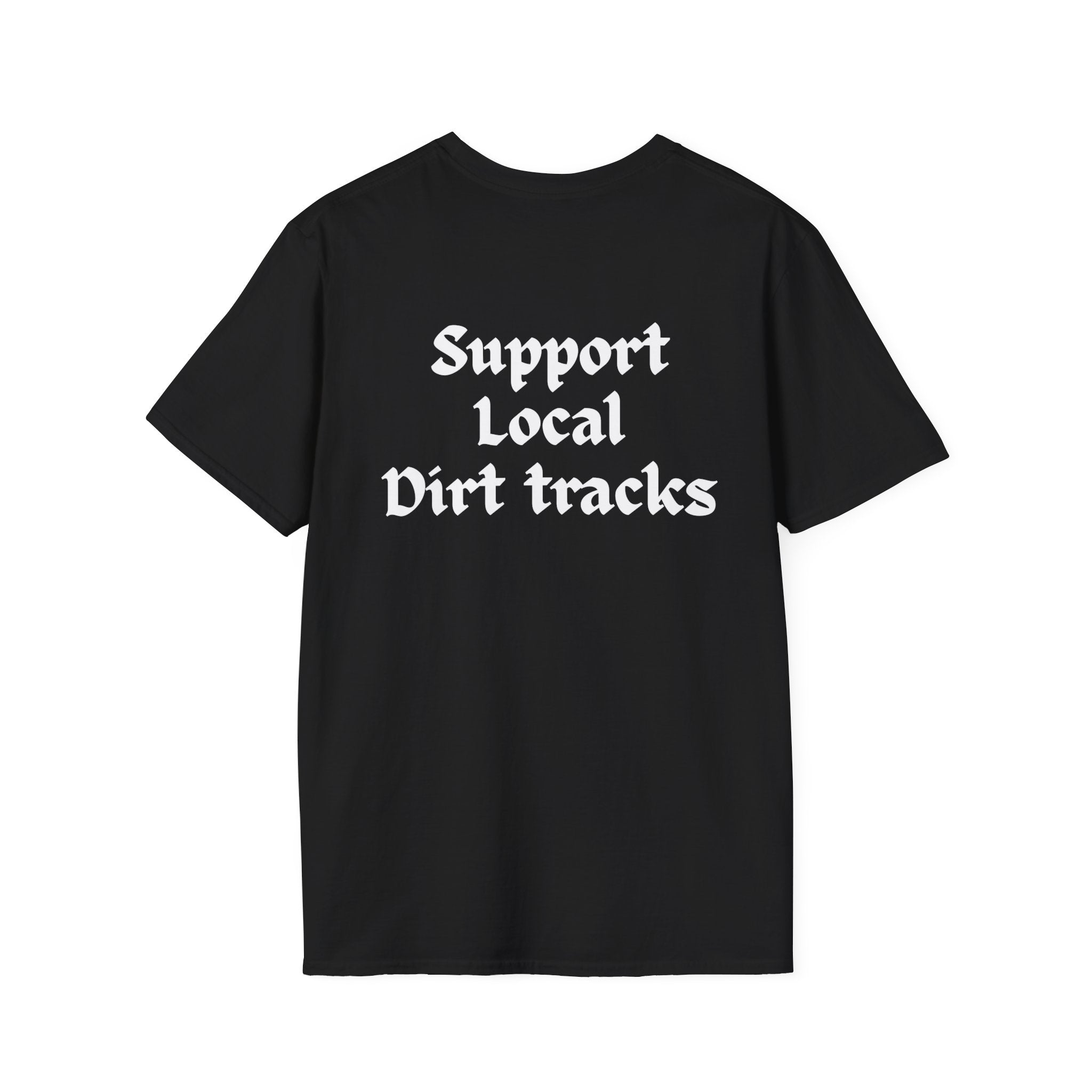 Support Local Dirt Tracks - Unisex Softstyle T-Shirt
