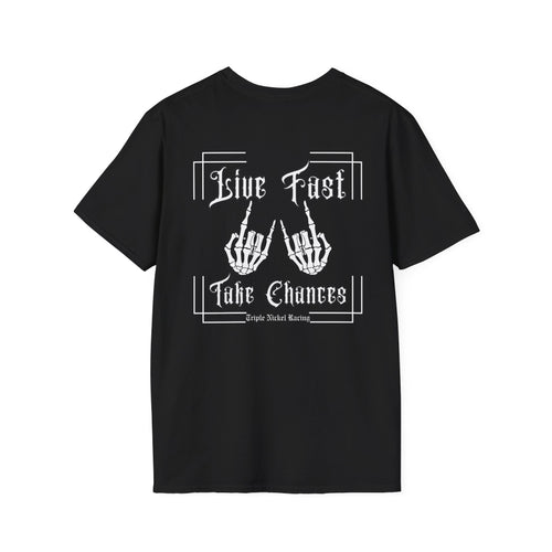 Live Fast-Take Chances - Unisex Softstyle T-Shirt