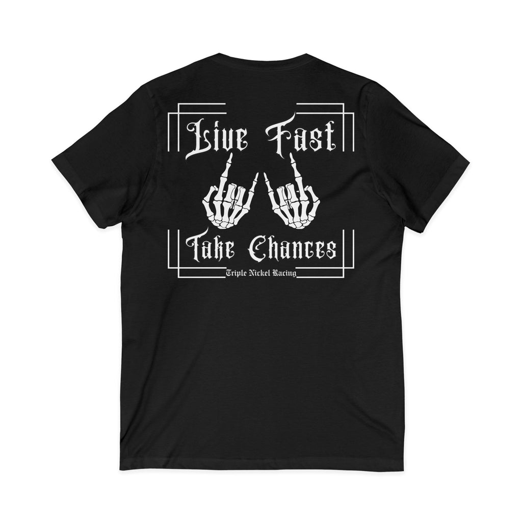 Live Fast Take Chances V-Neck Tee